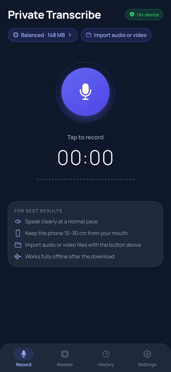 The Record tab before recording: the current model, a large mic button labelled Tap to Record, 00:00, and tips for best results
